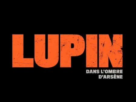 Lupin sur Netflix : des légèretés et maladresses pour une série divertissante
