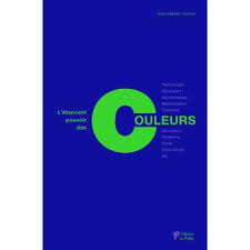 Étonnant, le pouvoir des couleurs